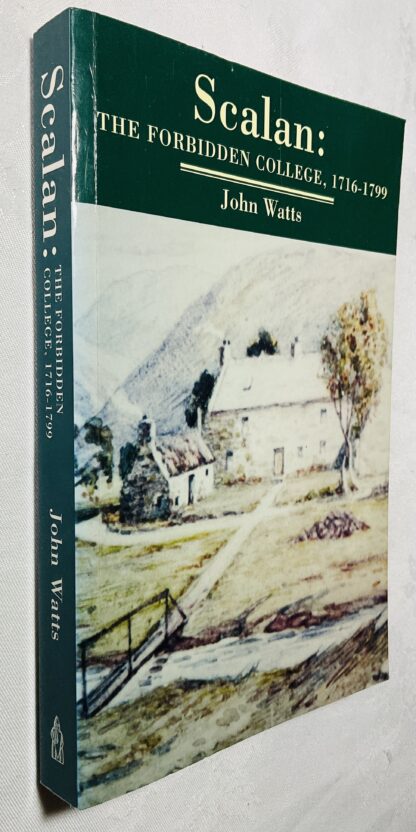 Scalan: The Forbidden College, 1716-1799