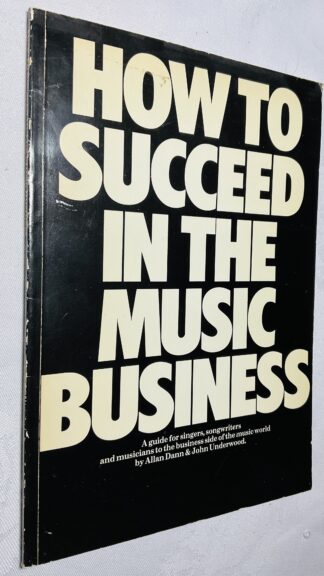 How to Succeed in the Music Business