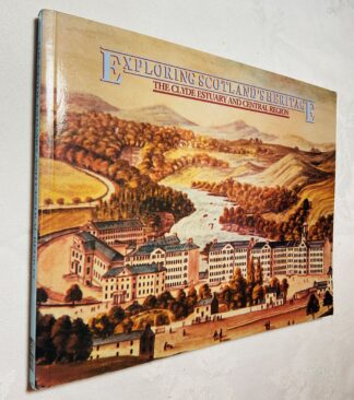 The Clyde Estuary and Central Region [Exploring Scotland's Heritage Series]