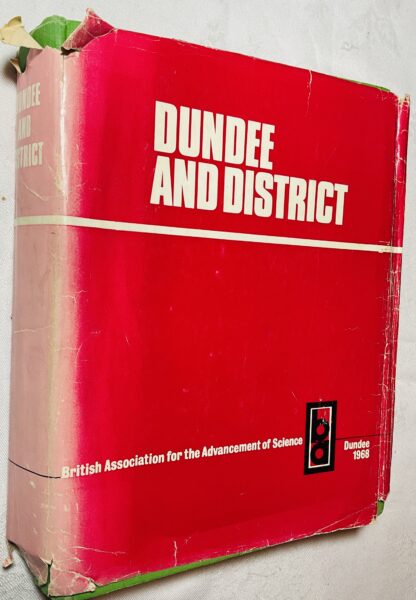 Dundee and District [British Association for the Advancement of Science ]