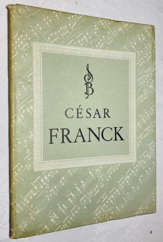 César Franck [Symphonia Books]