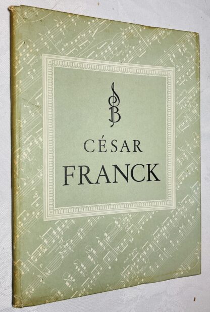 César Franck [Symphonia Books]
