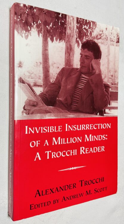 Invisible Insurrection of a Million Minds: A Trocchi Reader