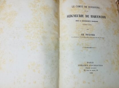 Le Comté De Horbourg et La Seigneurie De Riquewihr, Sous La Souverainete francais (1680-1793) - Image 2