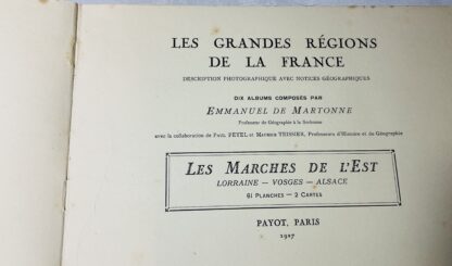 Les Grandes Régions de la France: Les Marches de l'Est, Lorraine - Vosges - Alsace - Jura - Image 3