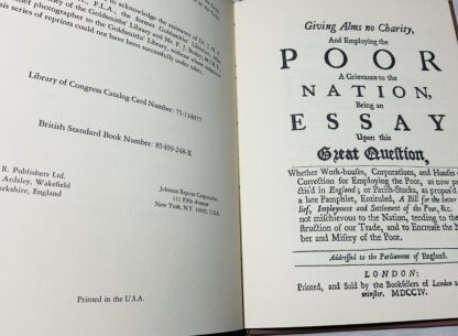 Giving Alms no Charity, and Employing the Poor a Grievance to the Nation,: Being an Essay Upon This Great Question, Whether Work-houses, Corporations, and Houses of Correction for Employing the Poor, as now Practis'd in England; or Parish-stocks, as Propos'd in a late pamphlet Entituled. A Bill for the Btter Relief, Imploytment and Settlement of the Poor etc. - Image 2