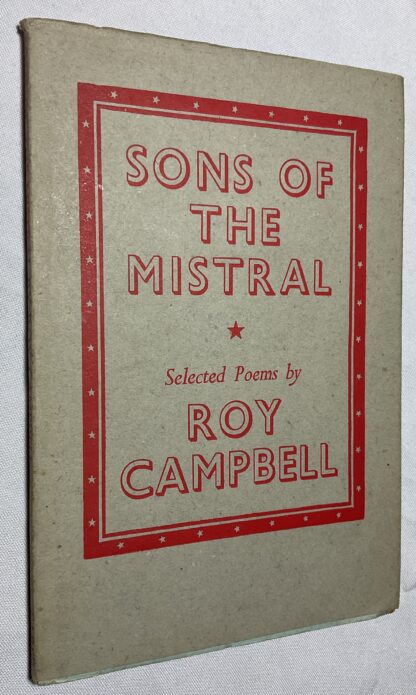 Sons Of The Mistral: Selected Poems