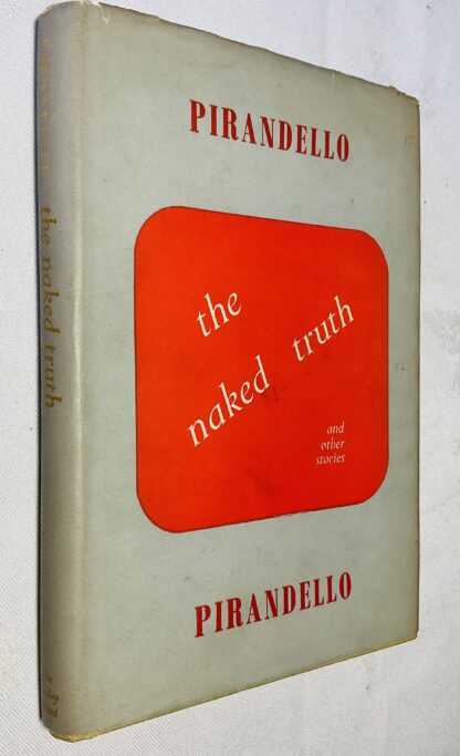 The Naked Truth; and Eleven Other Stories.