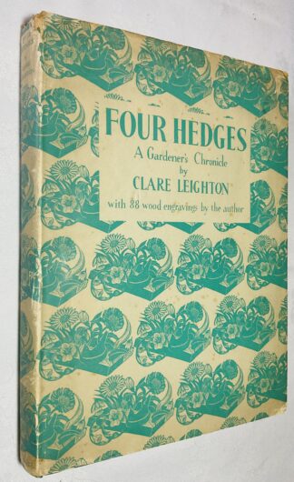 Four Hedges: A Gardener's Chronicle