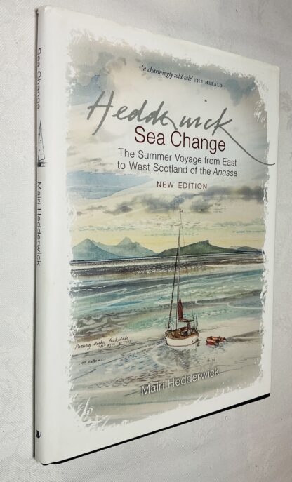 Sea Change: The Summer Voyage from East to West Scotland of the Anassa