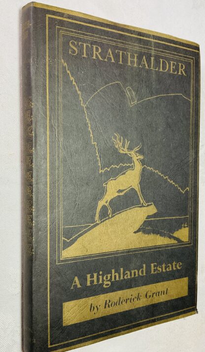Strathalder: A Highland Estate