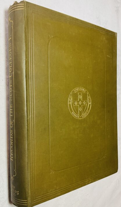 Records of the Scots Colleges at Douai, Rome, Madrid, Valladolid and Ratisbon: Volume 1 - Registers of Students