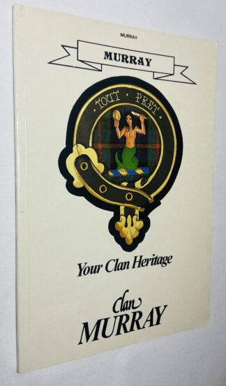 Clan Murray: Your Clan Heritage