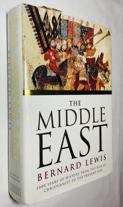 The Middle East : 2000 Years of History from the Rise of Christianity to the Present Day
