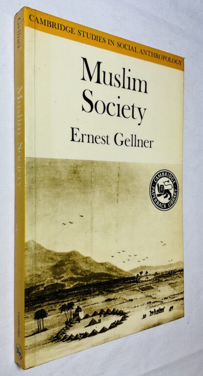 Muslim Society [Cambridge Studies in Social and Cultural Anthropology Series, Number 32]