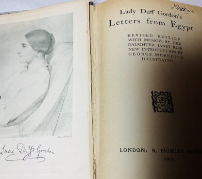 Lady Duff Gordon's Letters from Egypt : Revised Edition with Memoir by her Daughter Janete Ross - New Introduction by George Meredith - Image 2