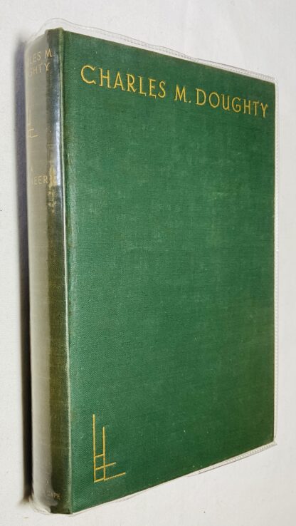 Charles M. Doughty A Study of His Prose and Verse