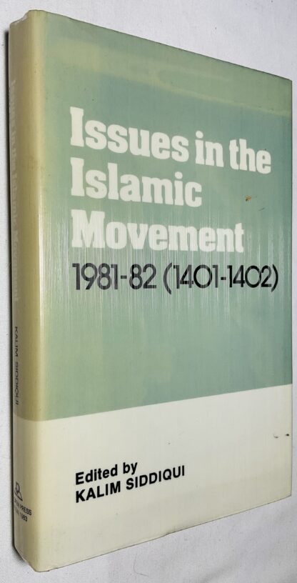 Issues in the Islamic Movement 1981-82 (1401-02)
