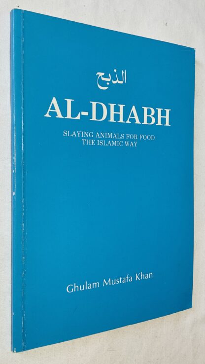 Al-Dhabh: Slaying Animals for Food the Islamic Way
