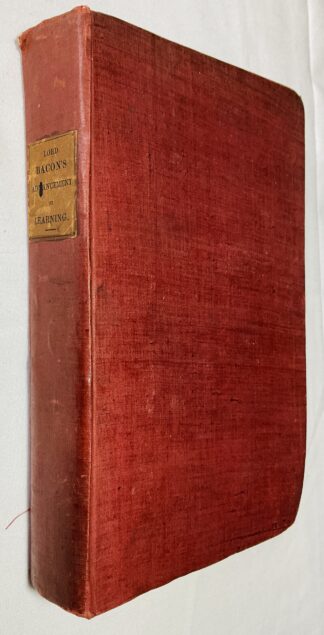 The Two Books of Francis Lord Verulam of the Proficience and Advancement of Learning, Divine and Human