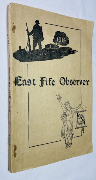 East Fife Observer, 1914-1939: A Review of Twenty-Five Years