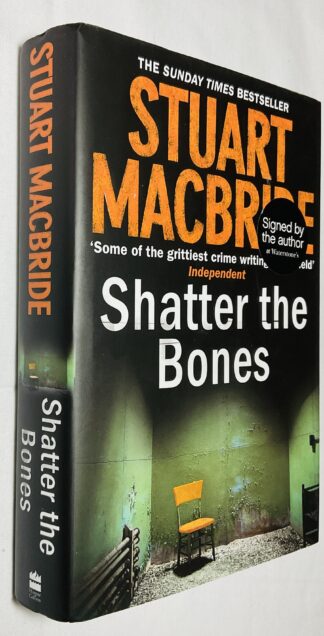 Shatter the Bones [Logan McRae series, Book 7]