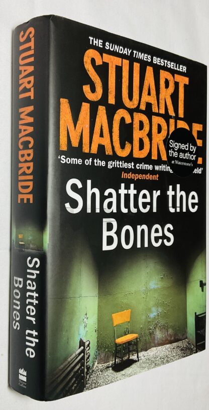 Shatter the Bones [Logan McRae series, Book 7]