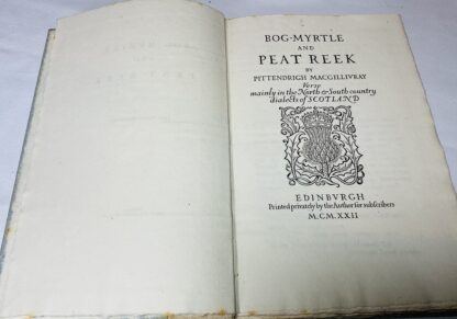 Bog-myrtle and Peat Reek: Verse mainly in the North and South Country Dialects of Scotland - Image 2