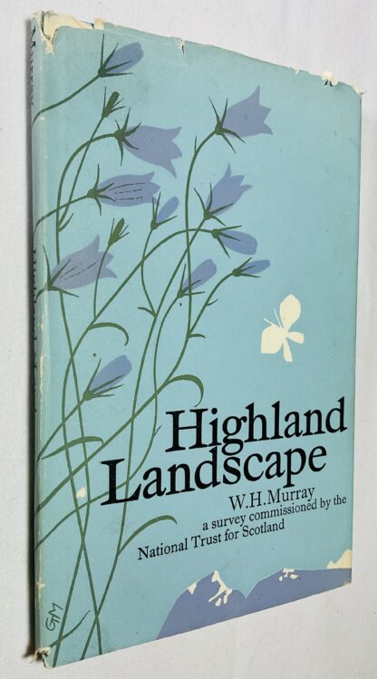 Highland Landscape: A Survey Commissioned by the National Trust for Scotland