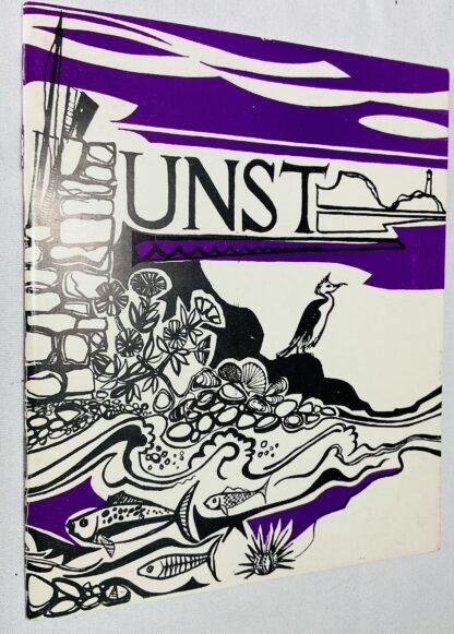UNST. A Guide for Visitors to the Northernmost of the British Isles