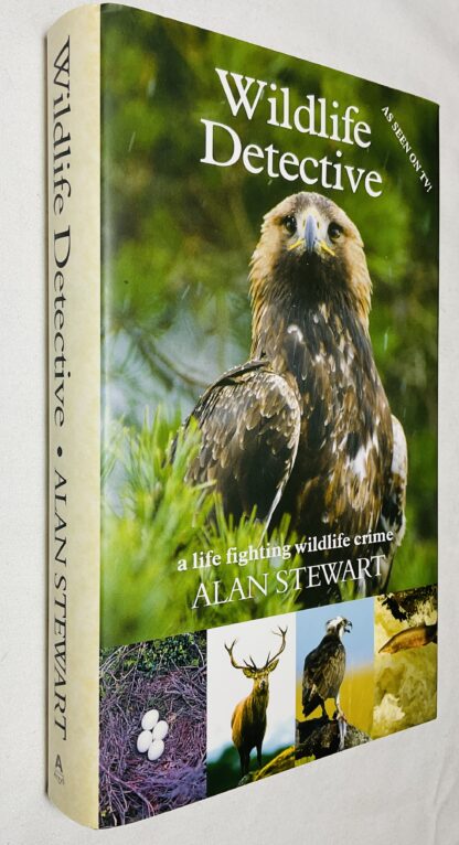 Wildlife Detective: A Life Fighting Wildlife Crime