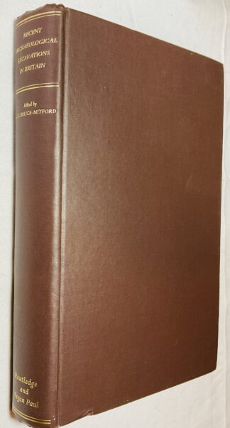 Recent Archaeological Excavations in Britain: Selected Excavations 1939-1955; With a Chapter on Recent Air-reconnaissance