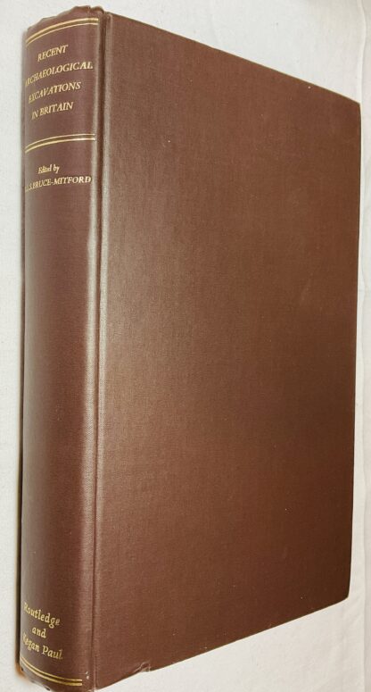 Recent Archaeological Excavations in Britain: Selected Excavations 1939-1955; With a Chapter on Recent Air-reconnaissance
