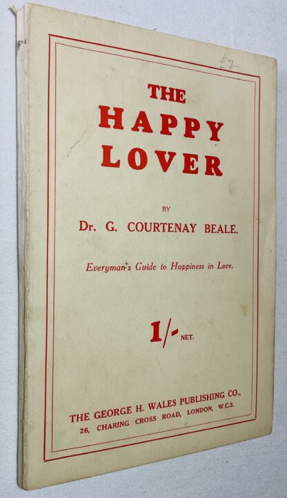The Happy Lover [Everyman's Guide to Happiness in Love]