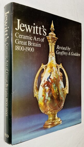 Jewitt's Ceramic Art of Great Britain, 1800-1900