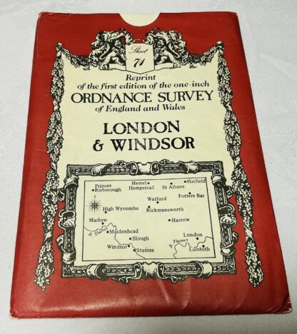 London & Windsor  [Reprint Of The First Edition Of The One - Inch Ordnance Survey Of England And Wales Sheet 71 ]