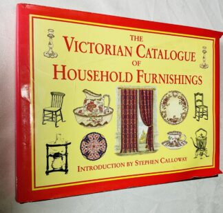 The Victorian Catalogue of Household Furnishings