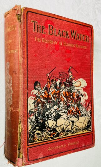 The Black Watch: The Record Of An Historic Regiment