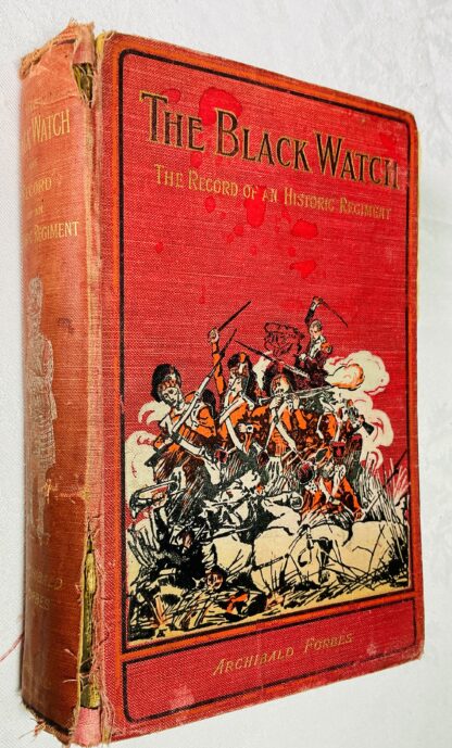 The Black Watch: The Record Of An Historic Regiment