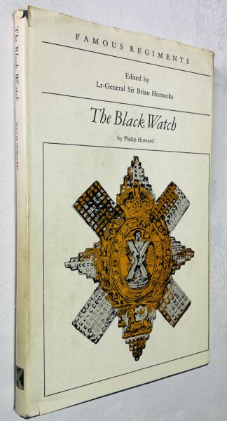 The Black Watch: Royal Highland Regiment, 42nd Regiment of Foot