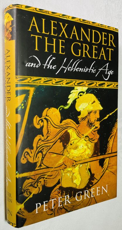 Alexander the Great and the Hellenistic Age