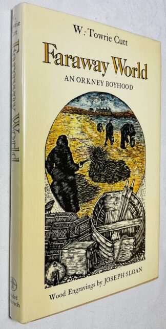 Faraway World: An Orkney Boyhood