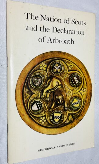The Nation of Scots and the Declaration of Arbroath [1320]