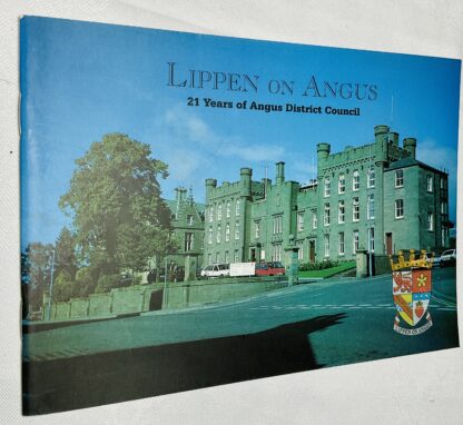Lippen on Angus: 21 years of Angus District Council.