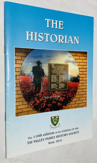 The Historian: June 2018  [110th edition of the Tay Valley Family History Society]