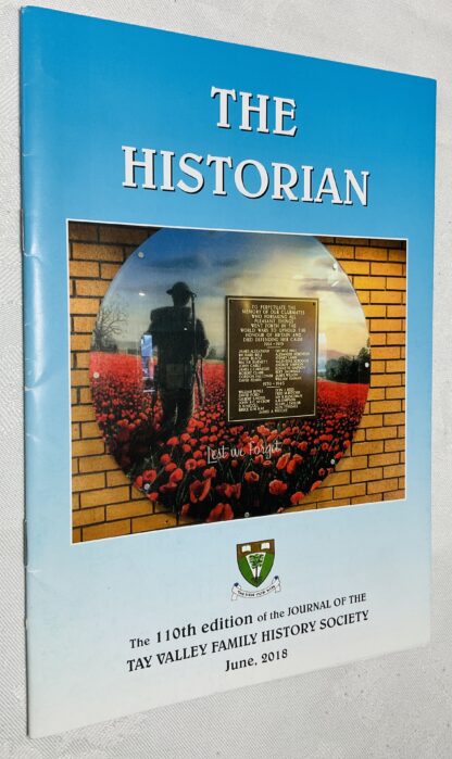 The Historian: June 2018  [110th edition of the Tay Valley Family History Society]