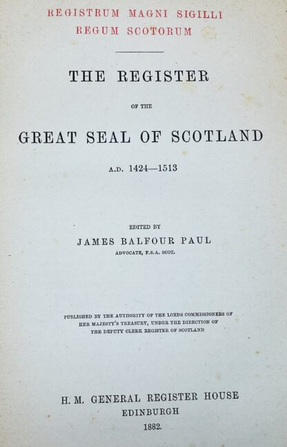 The Register of the Great Seal of Scotland, A.D. 1424-1513 [Registrum Magni Sigilli Regum Scotorum] - Image 2