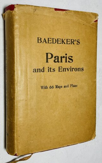 Baedeker: Paris and Its Environs with Routes from London to Paris. Handbook for travellers