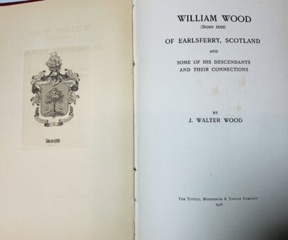 William Wood [born 1656] of Earlsferry, Scotland, and some of His Descendants and their Connections - Image 2
