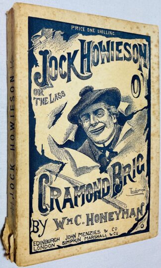 Jock Howieson, Or The Lass O' Cramond Brig: A Romance of Old Edinburgh
